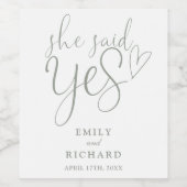 Ze zei ja tegen verlovingsfeest Sage Green Wijn Etiket (Enkel label)