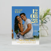 Ze zei ja trouwdatum verloving foto's folie uitnodiging (Staand Voorkant)