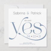 Ze zei ja Typografie Dusty Blue Save the Date Kaart (Voorkant)