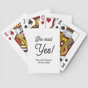 Ze zei ja verlovingsfeest naam datum eenvoudig min pokerkaarten