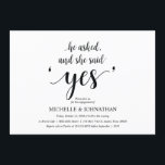 Ze zei ja, verlovingsfeest nodigt uit kaart<br><div class="desc">Hij vroeg het en ze zei ja,  de uitnodigingskaart van de verlovingspartij. Plannen van de verlovingsfeest viering met de aanstaande bruid en aanstaande bruidegom? Nodig de gasten uit met deze uitnodigende Kaart. Voeg uw gegevens toe in bijpassend zwart lettertype / belettering. #TeeshaDerrick</div>