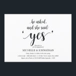 Ze zei ja, verlovingsfeest nodigt uit kaart<br><div class="desc">Hij vroeg het en ze zei ja,  de uitnodigingskaart van de verlovingspartij. Plannen van de verlovingsfeest viering met de aanstaande bruid en aanstaande bruidegom? Nodig de gasten uit met deze uitnodigende Kaart. Voeg uw gegevens toe in bijpassend zwart lettertype / belettering. #TeeshaDerrick</div>
