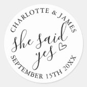 Ze zei ja, verlovingsfeest zwart op wit ronde sticker (Voorkant)