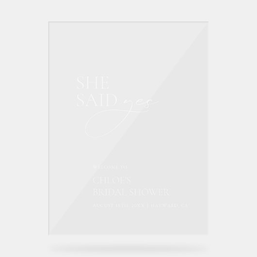 Ze zei ja Vrijgezellenfeest acryl welkomstbord Acryl Bord (Voorkant)