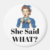 Ze zei wat? magneet (Voorkant)