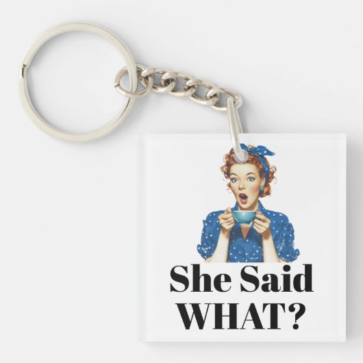 Ze zei wat? Sleutelhanger (voorkant)