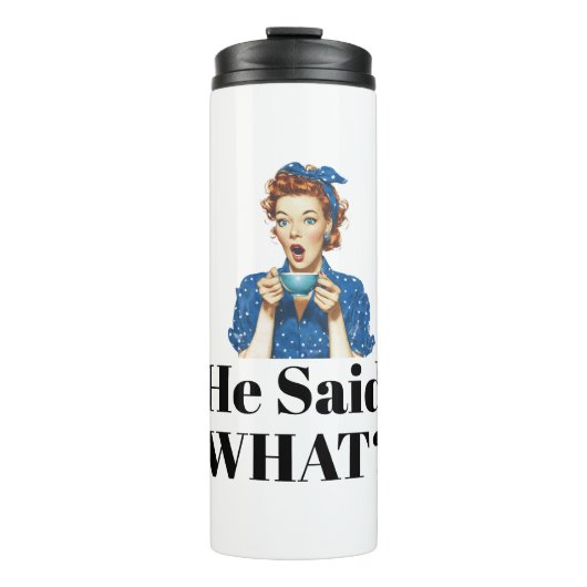 Ze zei wat? Thermische tumbler Thermosbeker (Voorkant)