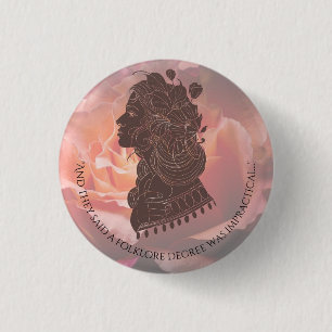 Ze zeiden dat een folklore graad onpraktisch was. ronde button 3,2 cm