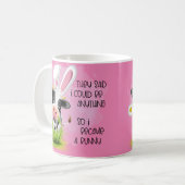 Ze zeiden dat ik alles kon zijn, dus werd ik 4 kon koffiemok (Voorkant links)