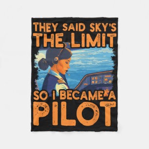 Ze zeiden dat Sky de limiet was, dus werd ik piloo Fleece Deken