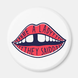 Ze zeiden dat ze gek waren. magneet