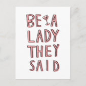 Ze zeiden: "Wees een dame" Briefkaart (Voorkant)