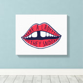 Ze zeiden: "Wees een dame" Canvas Afdruk (Insitu (Houten vloer))