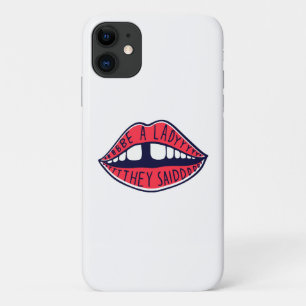 Ze zeiden: "Wees een dame" Case-Mate iPhone Case