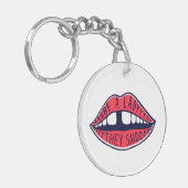 Ze zeiden: "Wees een dame" Sleutelhanger (Voorkant Links)