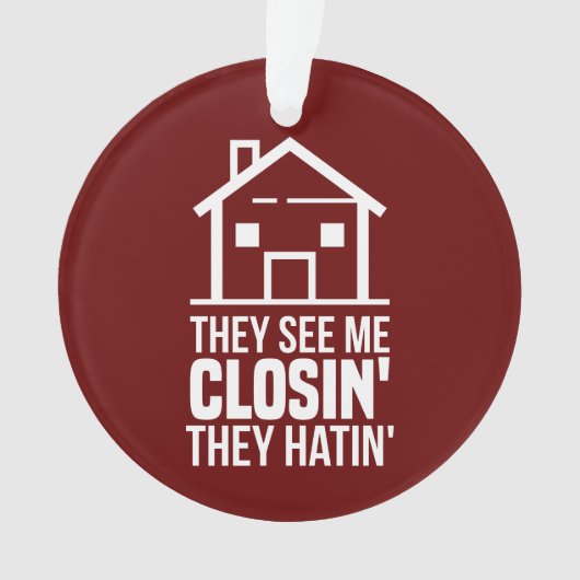 Ze zien me als sluitend op een makelaarsagent ornament (voorkant)