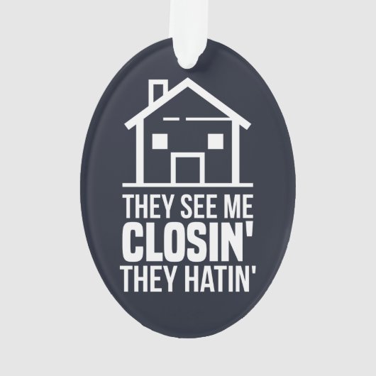 Ze zien me als sluitend op realtor Estate agent Ornament (achterkant)