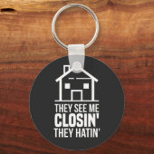 Ze zien me als sluitend op realtor Estate agent Sleutelhanger (Voorkant)