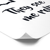 Ze zien me in Bathroom Sign. Poster (Hoek)