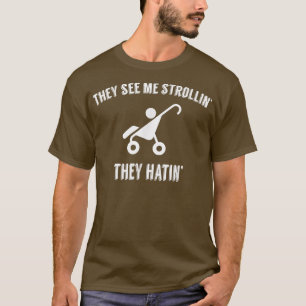 Ze zien me kreupelen met een grappig shirt voor ni