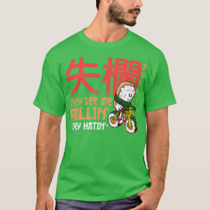 Ze zien me rollen terwijl ze Funny Sushi Roll Kaw  T-shirt