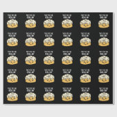 Ze zien me Rollin Funny Cinnamon Roll Pun Dark BG Cadeaupapier (Vlak)