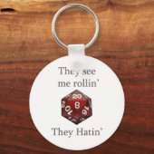 Ze zien me rollin-gereedschappen sleutelhanger (Voorkant)