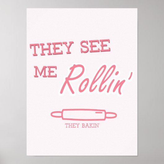 "Ze zien me Rollin" Grapny Baking Quote Print (Voorkant)