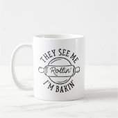 Ze zien me Rollin" Koffiemok (Links)