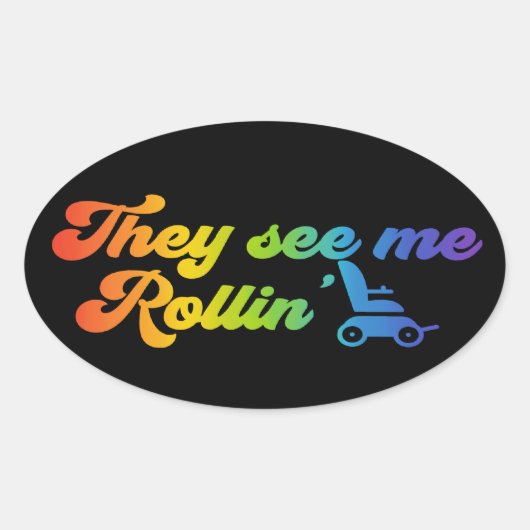 Ze zien me Rollin’ - rolstoel Ovale Sticker (Voorkant)