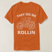Ze zien me rollin tractor tractor boer ecavato t-shirt (Design voorkant)