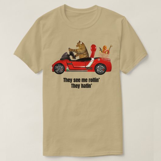 Ze zien me walsen die een kat in een auto haten t-shirt (Design voorkant)