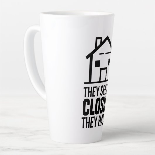 Ze zien mij als het sluiten van een echte agent latte mok (Linkerhoek)