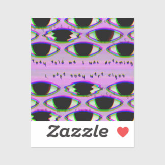 Ze zijn aan het kijken - Glitched Dreamcore Sticke Sticker