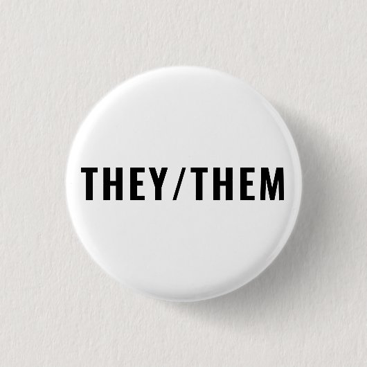 Ze zijn 'Gender Pronouns' zwart-wit simpel Ronde Button 3,2 Cm (Voorkant)