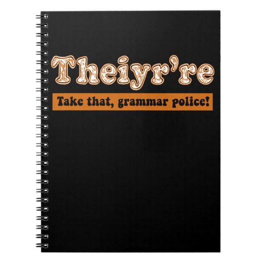Ze zijn leraar Engels Grammar Police Notitieboek (Voorkant)