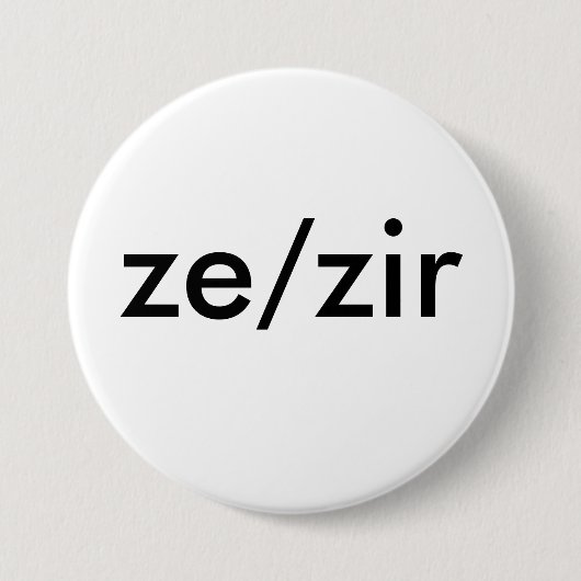 ze/zir pronoun badge ronde button 7,6 cm (Voorkant)