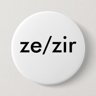 ze/zir pronoun badge ronde button 7,6 cm
