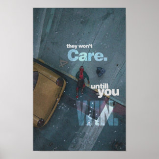 ze zullen het pas merken als jij wint. ze zullen h poster