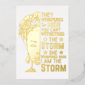 Ze zweep terug Ik ben de Storm sterke vrouw Folie Feestdagenkaart (Voorkant)