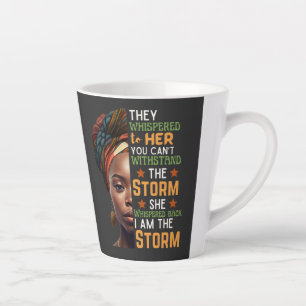 Ze zweep terug Ik ben de Storm sterke vrouw Latte Mok