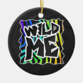 Zebra Black and Rainbow Wild me Keramisch Ornament (Voorkant)