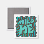 Zebra bruin en Blauwgroen "Wild Me Design" Magneet (Voorkant / Achterkant)