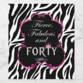 Zebra Fierce Fabulous en Forty Wijn Etiket (Enkel label)