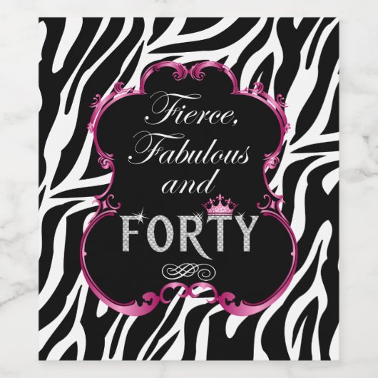 Zebra Fierce Fabulous en Forty Wijn Etiket (Enkel label)