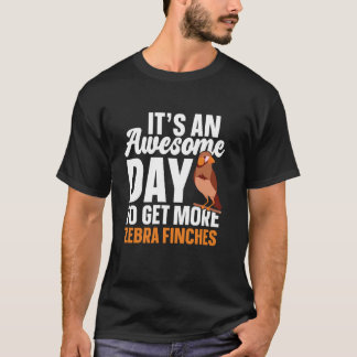 Zebra Finch Eigenaar Vogelliefhebber Zebra Finch T-shirt