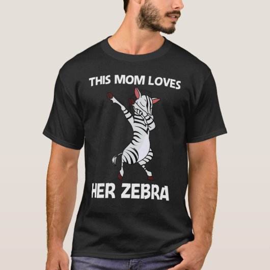 Zebra For Mom Mother African Zoo Animal   T-shirt (Voorkant)