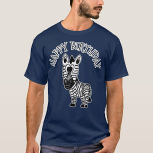 Zebra Happy Birthday Wildlife Safari Dierenvriend T-shirt