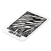 Zebra Pattern Bad Taste Mode Victim Magneet (Linkerzijde)