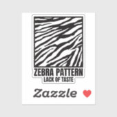 Zebra Pattern Bad Taste Mode Victim Rectangular Sticker (Vel)